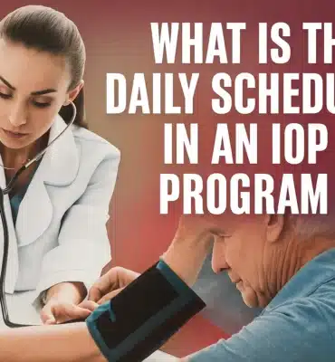 What Is the Daily Schedule in an IOP Program