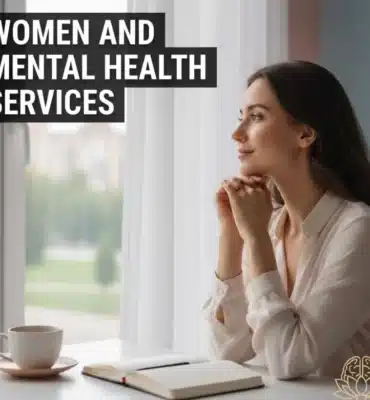 Women and Mental Health Services