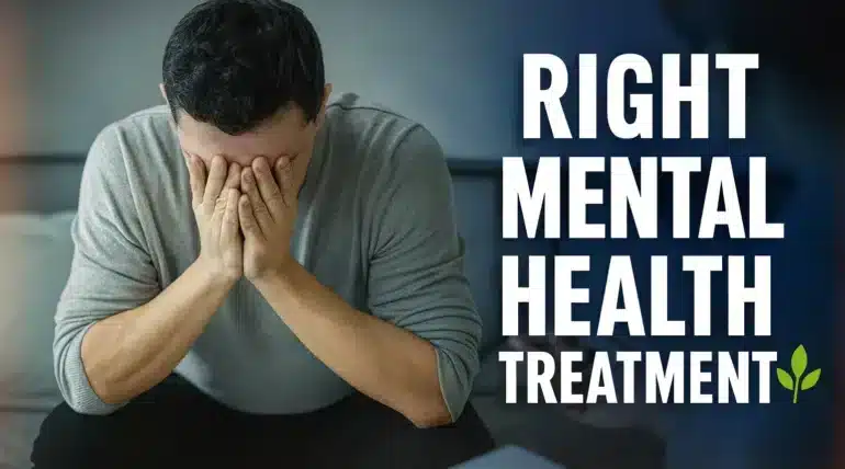 Right Mental Health Treatment mind over matter