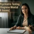 Psychiatric Testing