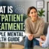 What Is Outpatient Treatment