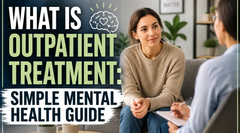 What Is Outpatient Treatment