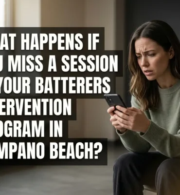 What Happens If You Miss a Session in Your Batterers Intervention Program in Pompano Beach