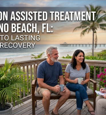 Medication Assisted Treatment in Pompano Beach, FL Your Path to Lasting Addiction Recovery